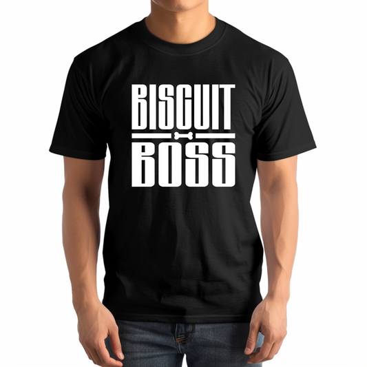 Biscuit Boss Sarcastic Dog Lover T-Shirt - Pet Mom or Dad Gift